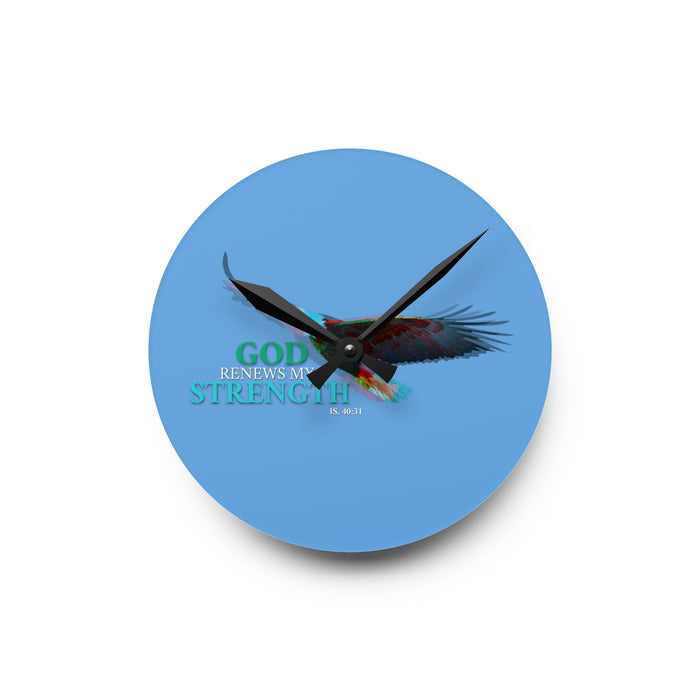 God Renews My Strength Acrylic Wall Clock