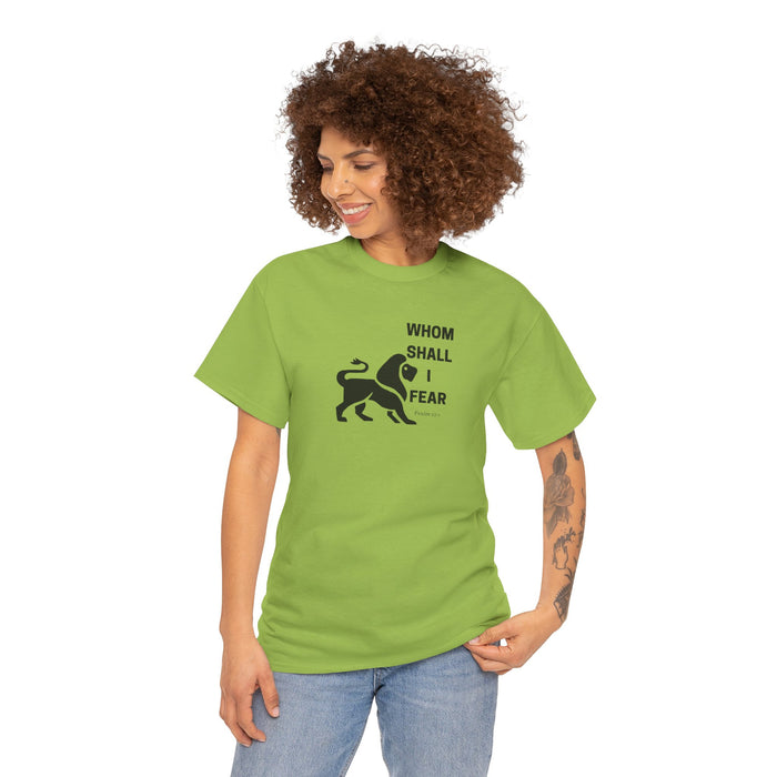 Whom Shall I Fear Men's Heavy Cotton Tee