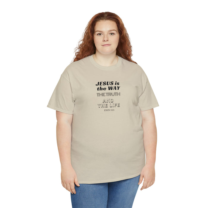 Jesus Is The Way Women Unisex Heavy Cotton Tee