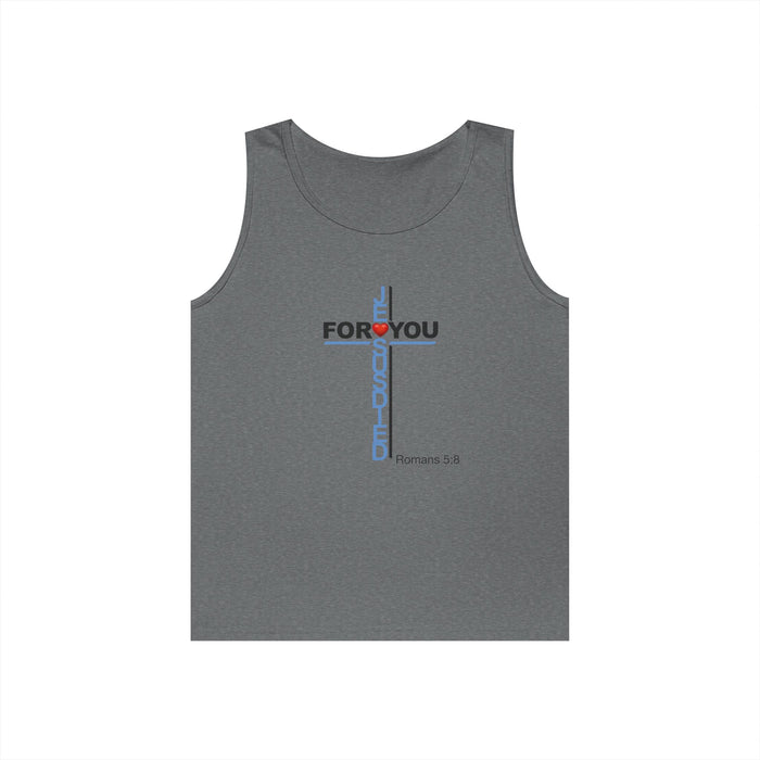 Jesus Died For You Men’s Unisex Heavy Cotton Tank Top