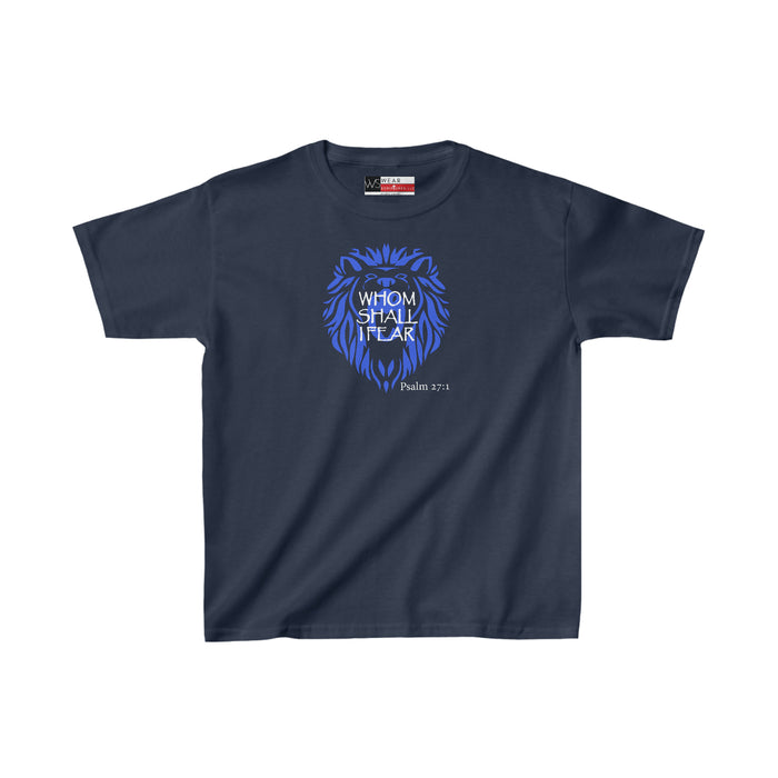 Whom Shall I Fear Kids Heavy Cotton™ Tee