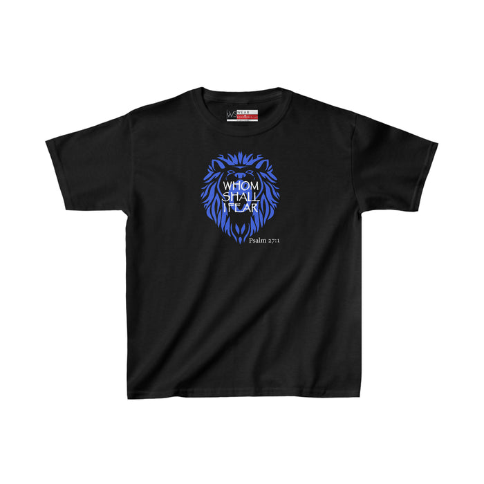 Whom Shall I Fear Kids Heavy Cotton™ Tee