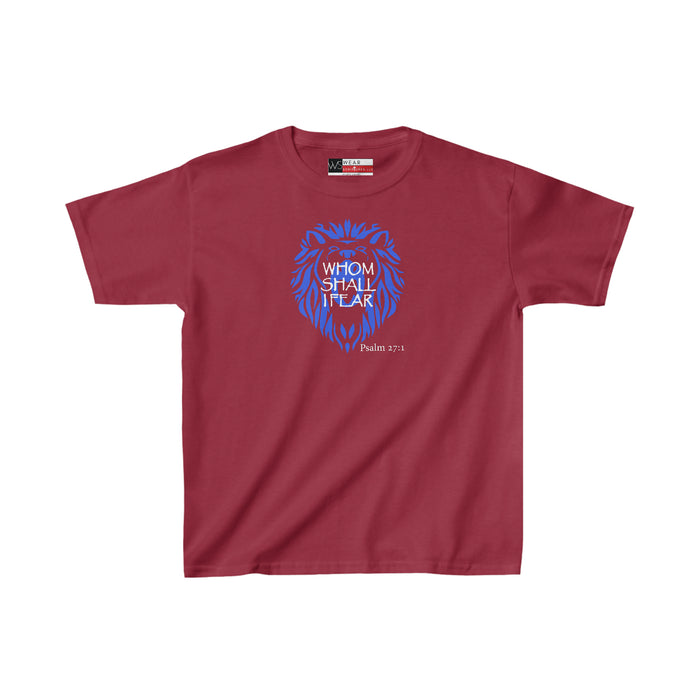 Whom Shall I Fear Kids Heavy Cotton™ Tee