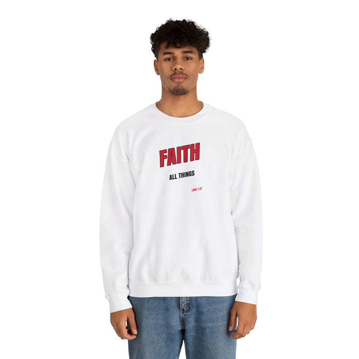 Faith Makes All Things Possible Men Unisex Heavy Blend™ Crewneck Sweatshirt