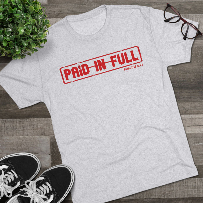 Paid In Full T‑Shirt — Christian Faith Romans 6:23 Tee
