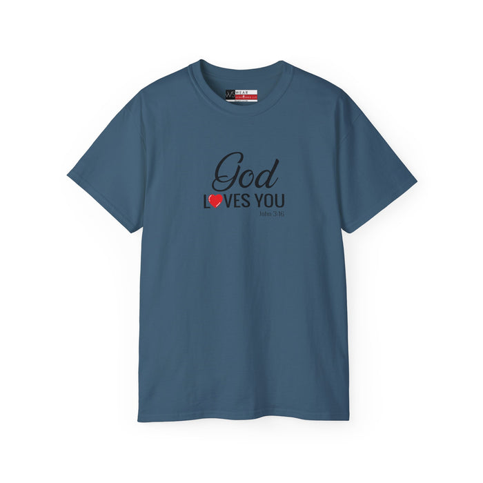 God Loves You Women's Unisex Ultra Cotton Tee