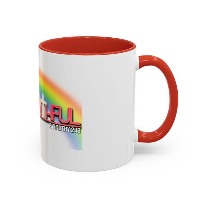 God Is Faithful Rainbow Accent Coffee Mug — Christian Scripture 2 Timothy 2:13