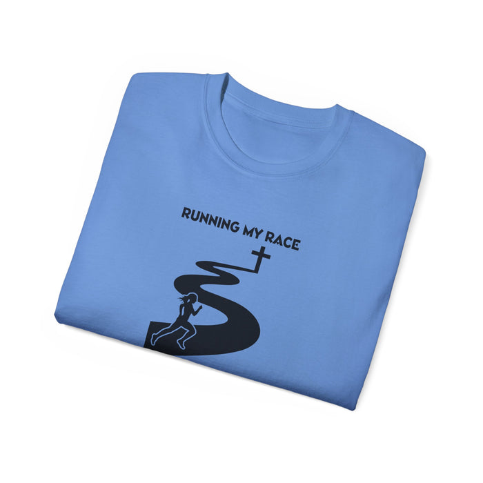 Running My Race Women’s Unisex Ultra Cotton Tee