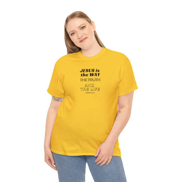 Jesus Is The Way Women Unisex Heavy Cotton Tee