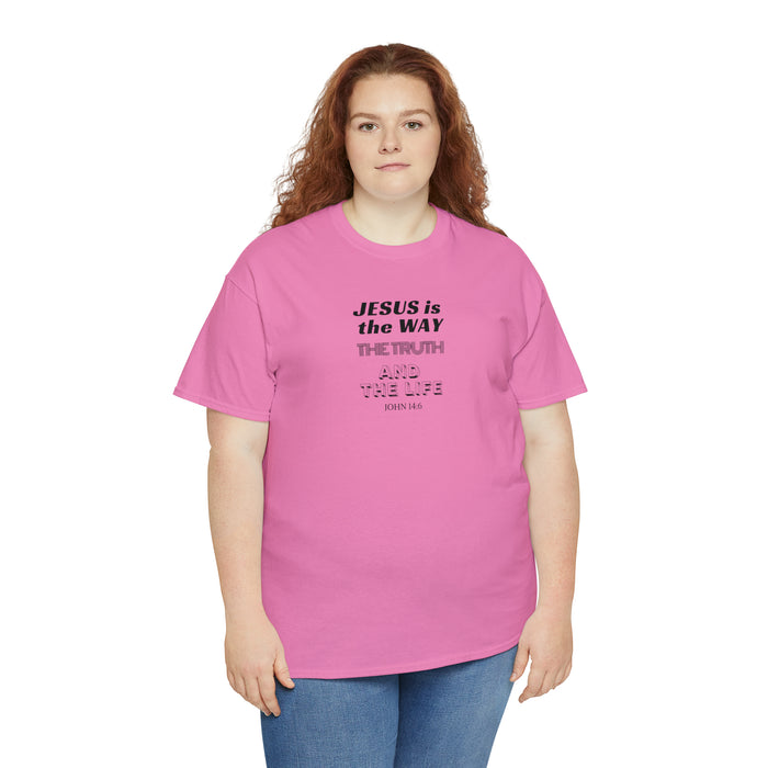 Jesus Is The Way Women Unisex Heavy Cotton Tee