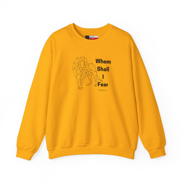 Whom Shall I Fear Men’s Unisex Heavy Blend™ Crewneck Sweatshirt