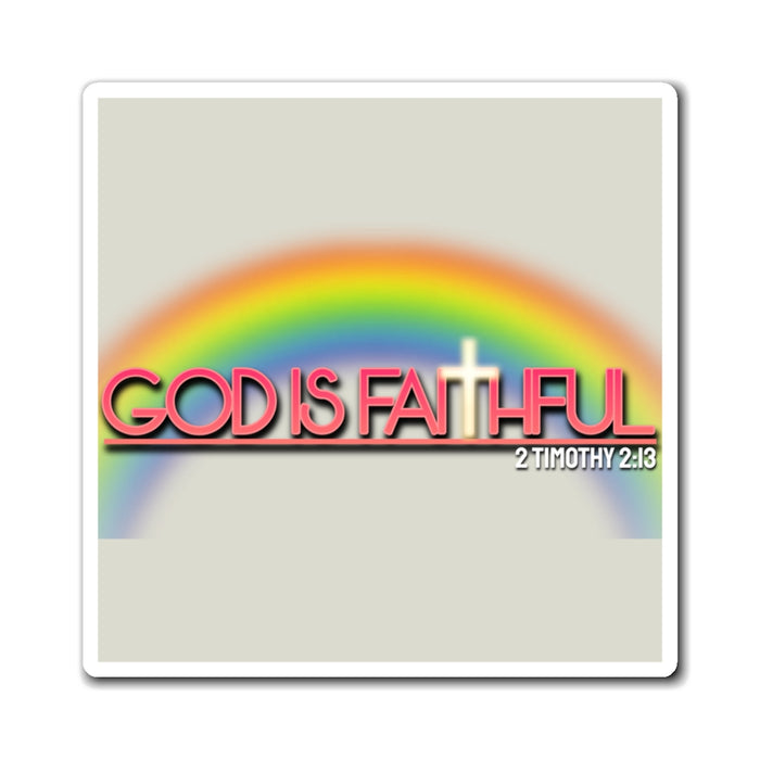 God is Faithful Magnets