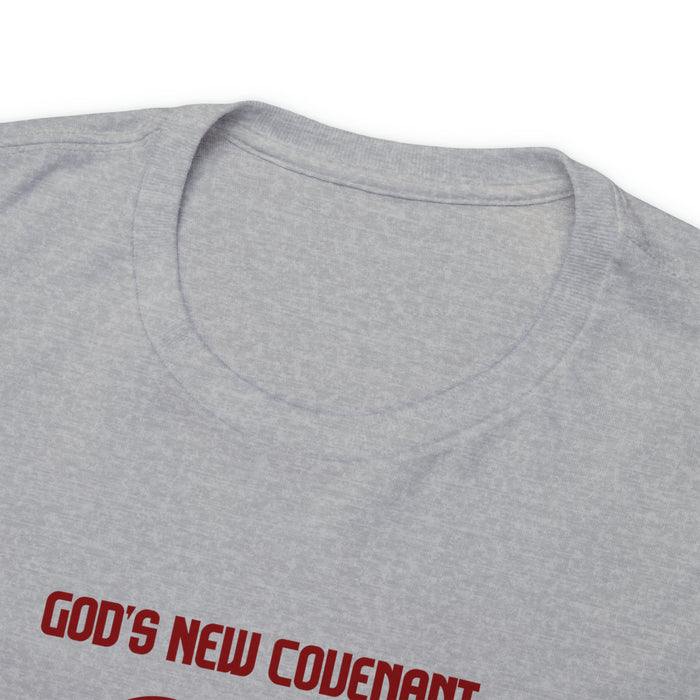 God’s New Covenant Women’s Unisex Heavy Cotton Tee