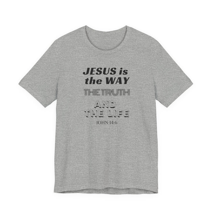 Jesus Is The Way Tee — John 14:6 Christian Faith T‑Shirt