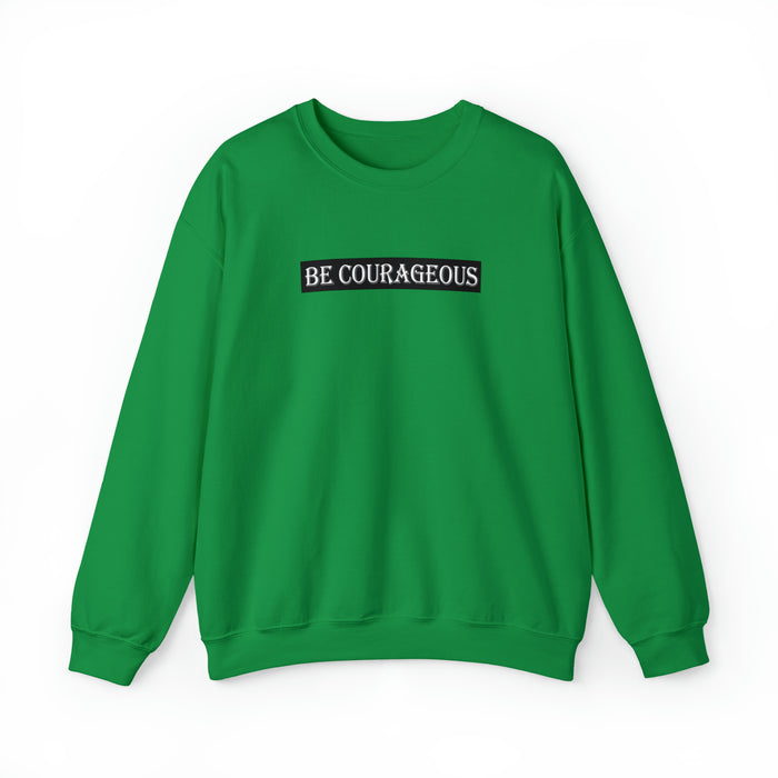 Be Courageous Men Unisex Heavy Blend™ Crewneck Sweatshirt