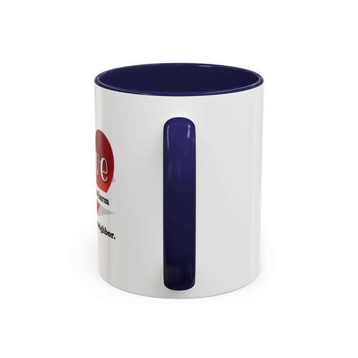 Coffee Mug — "Love Does No Harm to One's Neighbor" Heart Design