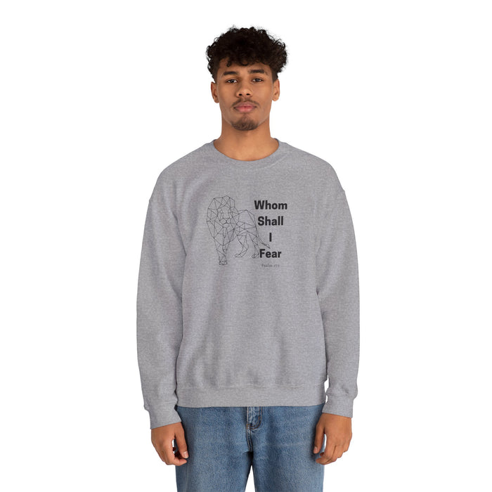 Whom Shall I Fear Men’s Unisex Heavy Blend™ Crewneck Sweatshirt