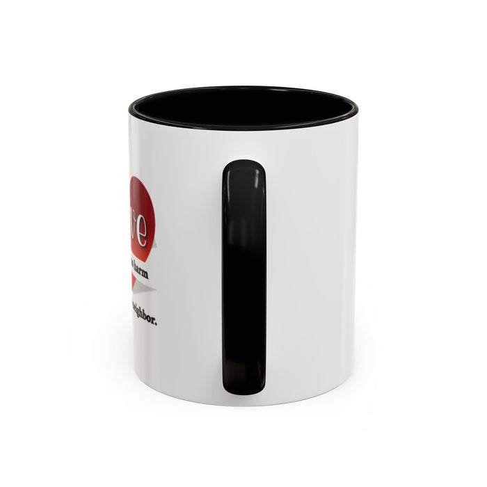 Coffee Mug — "Love Does No Harm to One's Neighbor" Heart Design