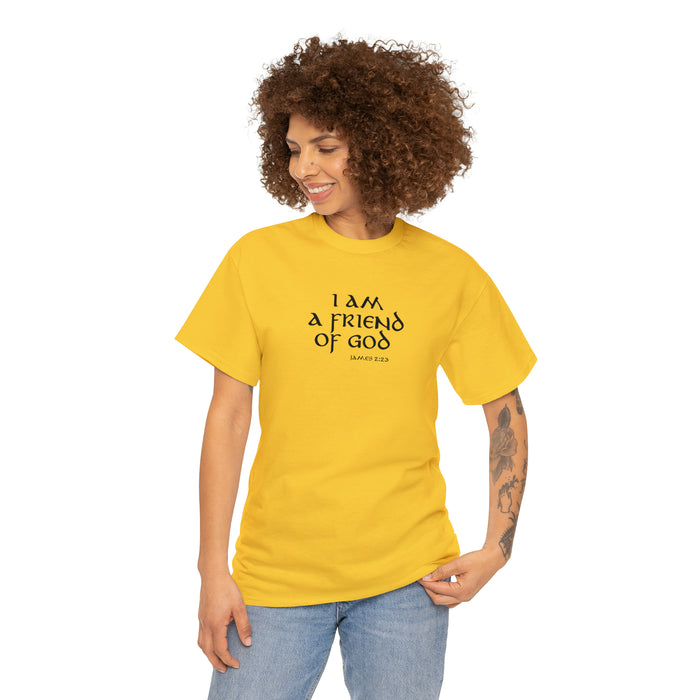 I Am A Friend Of God Men’s Unisex Heavy Cotton Tee