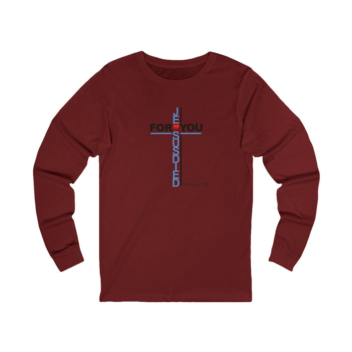 Jesus Died For You Women’s Long Sleeve Tee