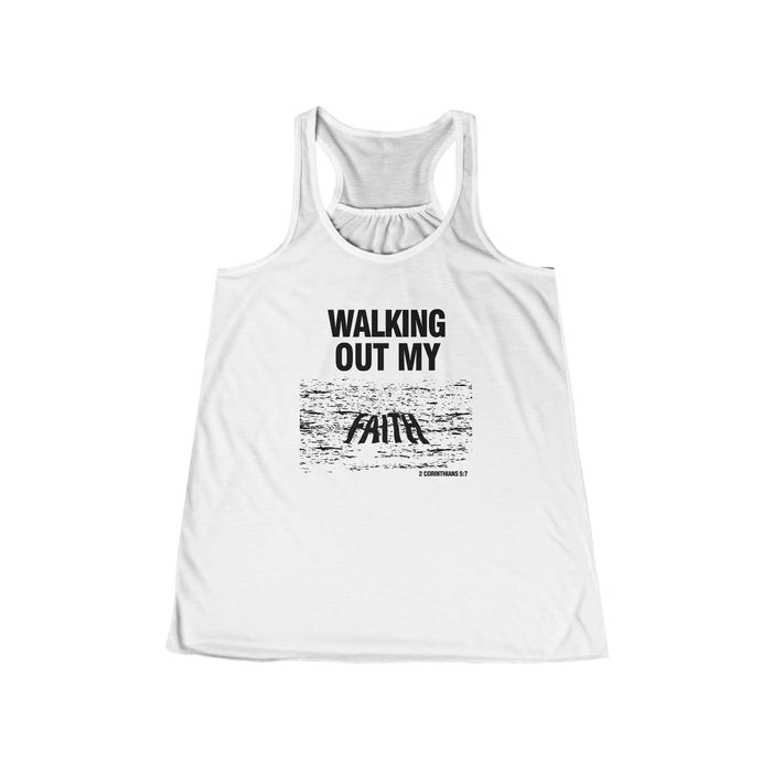 Walking Out My Faith - Women’s Flowy Racerback Tank Top