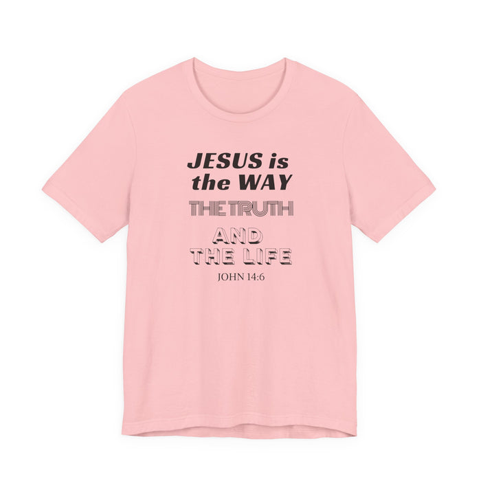 Jesus Is The Way Tee — John 14:6 Christian Faith T‑Shirt