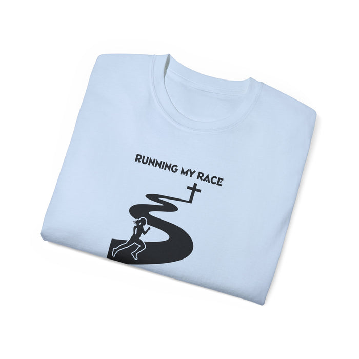 Running My Race Women’s Unisex Ultra Cotton Tee