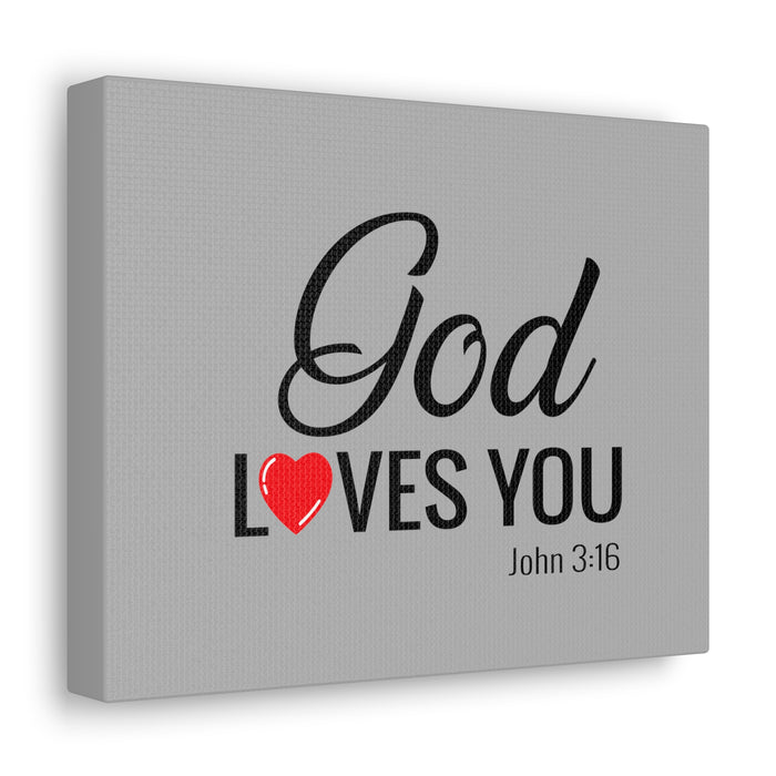 God Loves You Canvas Gallery Wraps