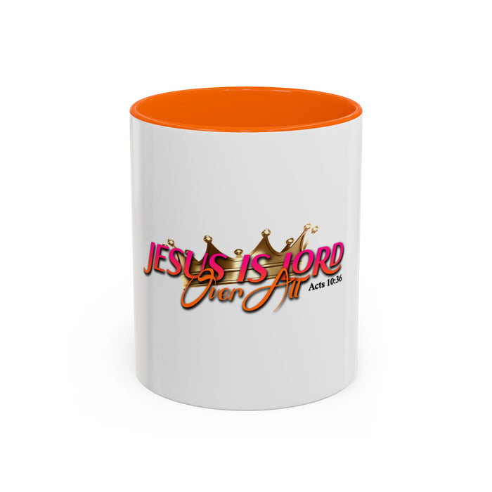 Jesus is Lord Over All Accent Coffee Mug (11 oz)