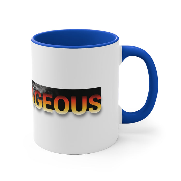 Be Courageous 11oz Accent Mug