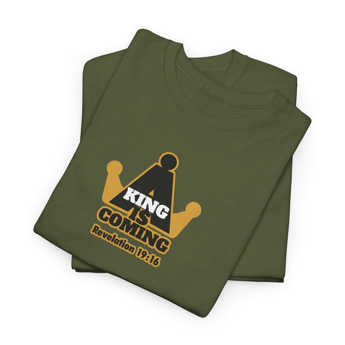 A King is Coming Men’s Unisex Heavy Cotton Tee