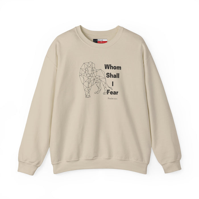 Whom Shall I Fear Men’s Unisex Heavy Blend™ Crewneck Sweatshirt