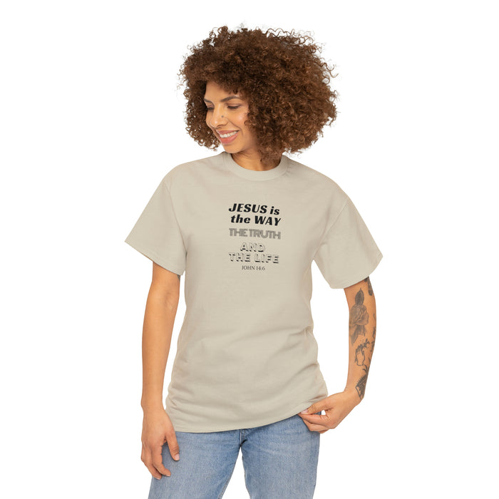 Jesus Is The Way Women Unisex Heavy Cotton Tee