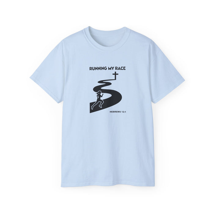 Running My Race Women’s Unisex Ultra Cotton Tee