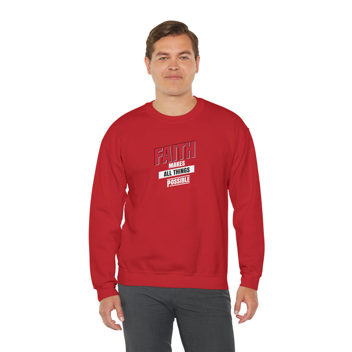 Faith Makes All Things Possible Men Unisex Heavy Blend™ Crewneck Sweatshirt