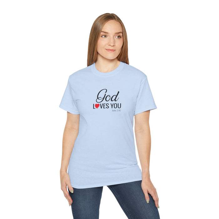 God Loves You Women's Unisex Ultra Cotton Tee