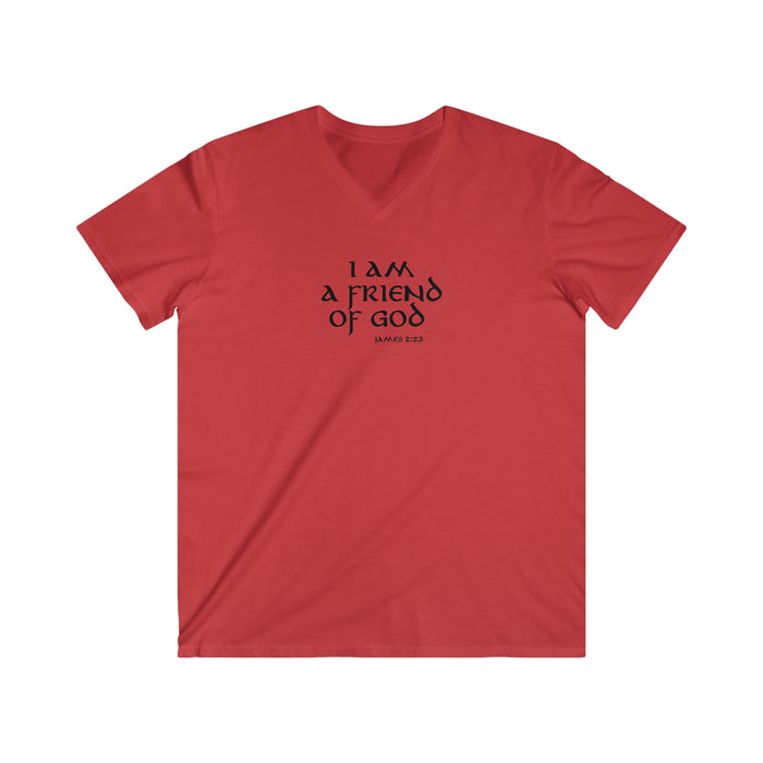 I am a Friend of God Men's Fitted V-Neck Short Sleeve Tee