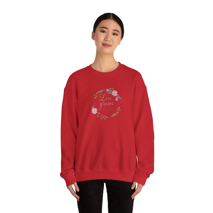 Crewneck Sweatshirt — "Love Grows Here" Floral Wreath Cozy Pullover