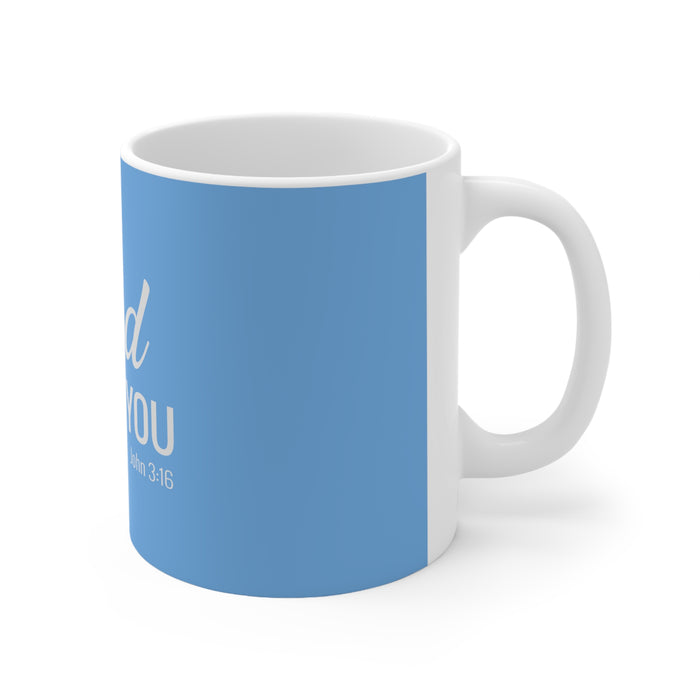 God Loves You White Ceramic Mug