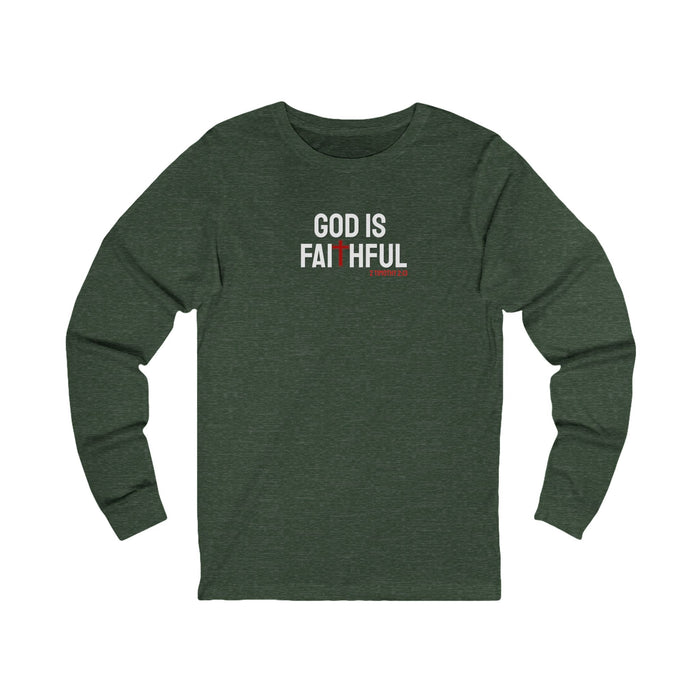 God is Faithful Long Sleeve Tee, Unisex Spiritual Shirt, Christian Apparel, Gift for Believers, Church Event Wear, Bible Verse Top