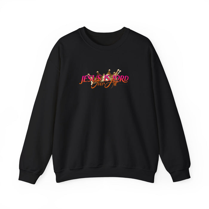 Jesus is Lord Over All Unisex Heavy Blend™ Crewneck Sweatshirt