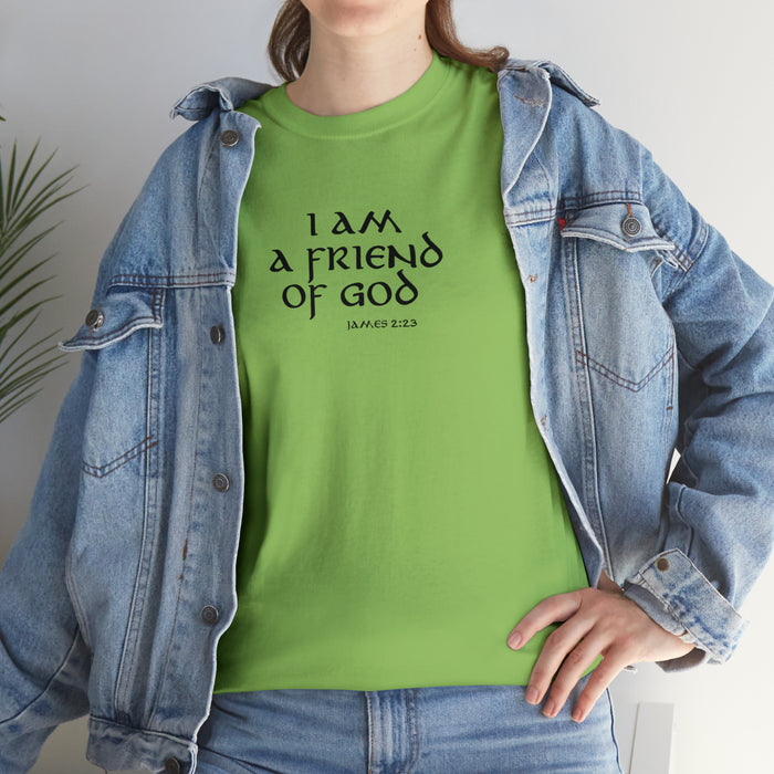 I Am A Friend Of God Men’s Unisex Heavy Cotton Tee