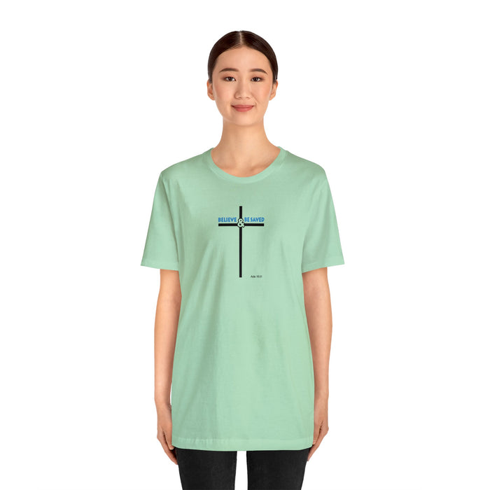 Believe & Be Saved 2.0 Men’s Unisex Jersey Short Sleeve Tee