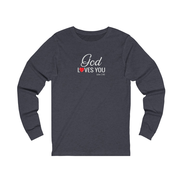 God Loves You Women Unisex Jersey Long Sleeve Tee