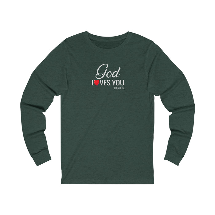 God Loves You Women Unisex Jersey Long Sleeve Tee