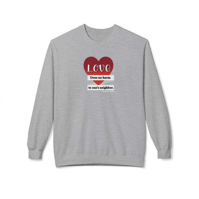 Crewneck Sweatshirt - "Love Does No Harm to One's Neighbor" Heart Design
