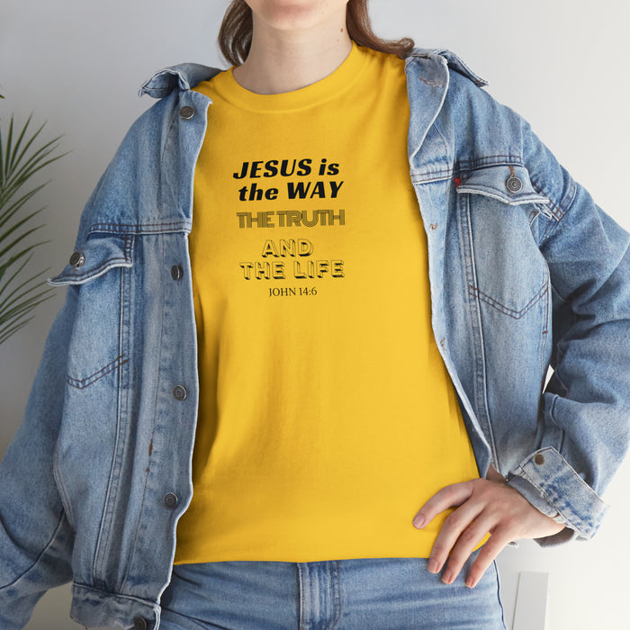 Jesus Is The Way Women Unisex Heavy Cotton Tee