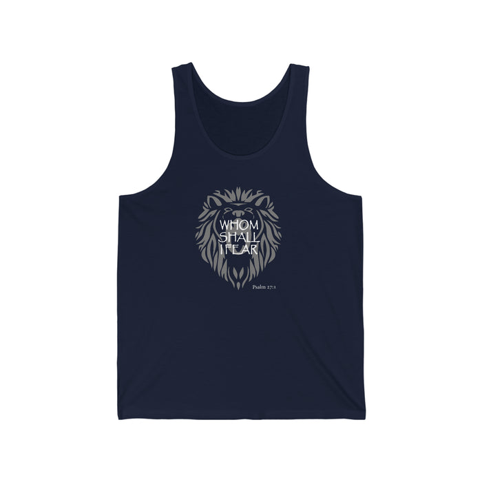 Whom Shall I Fear Men's Unisex Jersey Tank