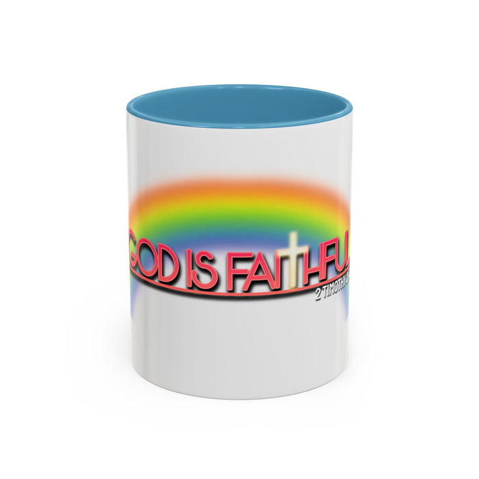 God Is Faithful Rainbow Accent Coffee Mug — Christian Scripture 2 Timothy 2:13