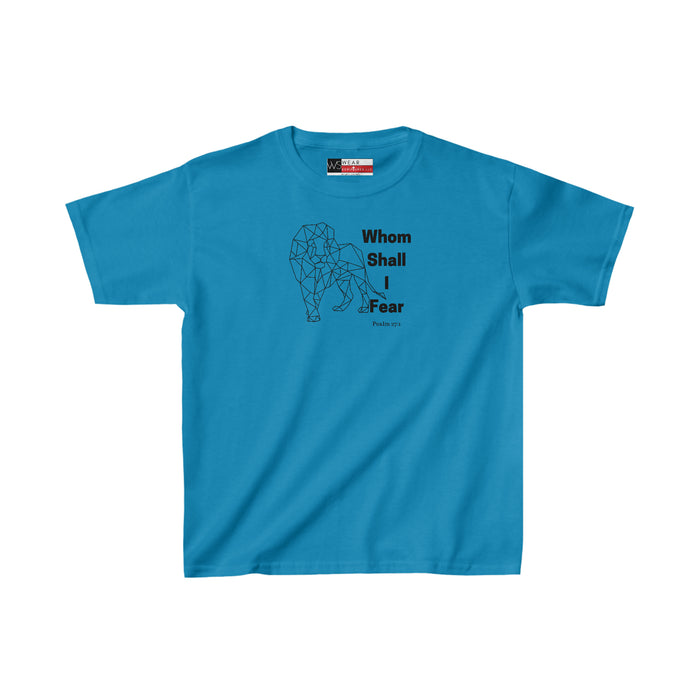 Whom Shall I Fear Kids Heavy Cotton™ Tee